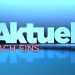 Aktuell nach eins