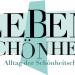 Ein Leben für die Schönheit