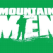 Mountain Men - Überleben in der Wildnis