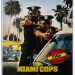 Die Miami Cops