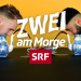 «Zwei am Morge» - Afterhour