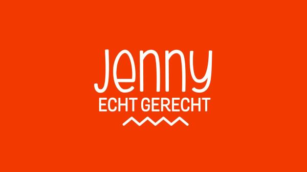 Jenny - echt gerecht!