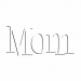 Mom
