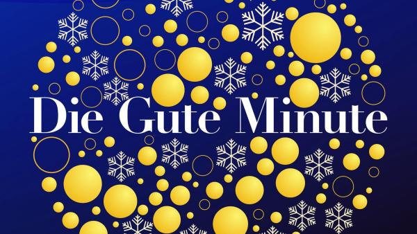 Bild 1 von 2: Die gute Minute