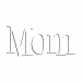 Mom