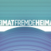 Heimat Fremde Heimat
