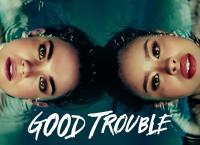 Good Trouble