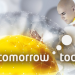 Tomorrow Today