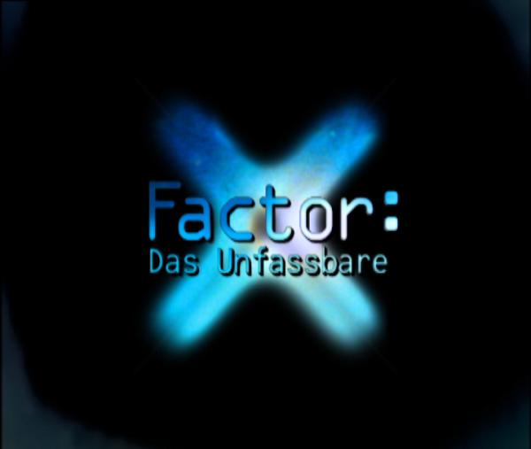 Bild 1 von 1: X-Factor: Das Unfassbare