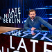 Late Night Berlin - Mit Klaas Heufer-Umlauf