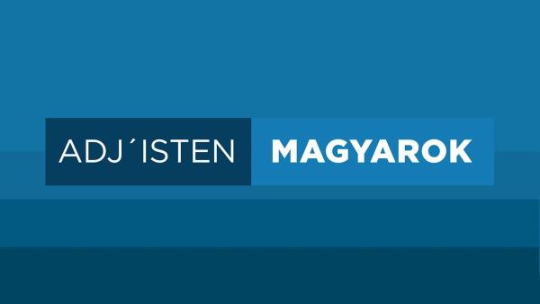 Bild 1 von 1: Adj?Isten magyarok