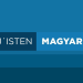 Adj Isten magyarok