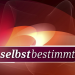 selbstbestimmt - Das Magazin
