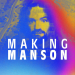 Charles Manson: Aufstieg eines Monsters