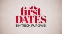 First Dates - Ein Tisch für zwei