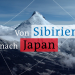 Von Sibirien nach Japan