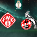 DFB Pokal: FC Würzburger Kickers - 1. FC Köln
