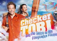 Checker Tobi und die Reise zu den fliegenden Flüssen