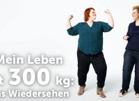 Mein Leben mit 300 kg: Das Wiedersehen