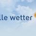 alle wetter!