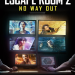 Escape Room 2 - No Way Out