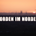 Morden im Norden