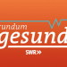 rundum gesund