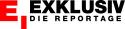 EXKLUSIV - DIE REPORTAGE