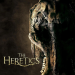 The Heretics
