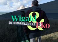Wigald und Eko - Die Geschichtsjäger 2.0