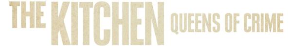 Bild 1 von 18: The Kitchen: Queens of Crime - Logo