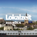 Lokalzeit aus Köln