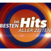Die besten Hits aller Zeiten