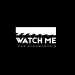 Watch Me - das Kinomagazin