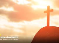 Lobe den Herrn