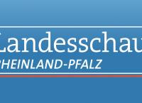 Landesschau Rheinland-Pfalz RP