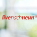 Live nach Neun