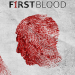 First Blood - Die Geburt eines Serienmörders