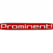 Prominent!