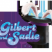 Gilbert und Sadie