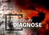 Abenteuer Diagnose