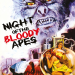 Night of the Bloody Apes
