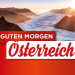 Guten Morgen Österreich