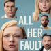 All Her Fault