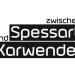 Zwischen Spessart und Karwendel
