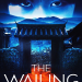 The Wailing - Die Besessenen