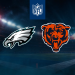 WEEK 3: Monday Night: Philadelphia Eagles at Chicago Bears