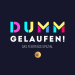 Dumm gelaufen! - Das Feiertags-Spezial