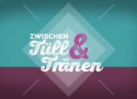 Zwischen Tüll und Tränen