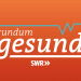 rundum gesund